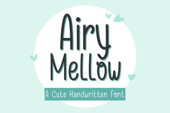 Airy Mellow: A Simple Font for Big Brand Wins