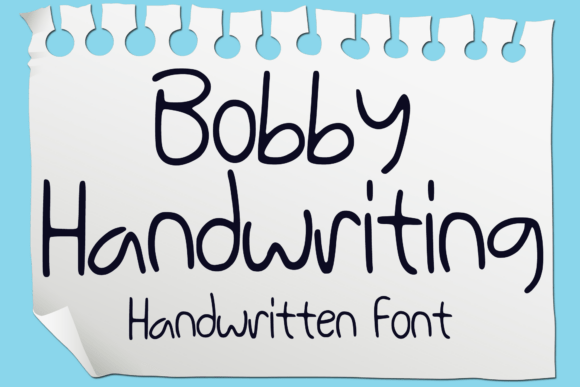 Bobby Handwriting: A Playful Font for Creative Projects