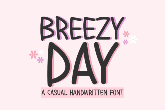 Breezy Day Font: A Handwritten Touch for Digital Marketing