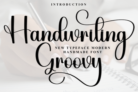 Handwriting Groovy: A Friendly Font for Creative Campaigns