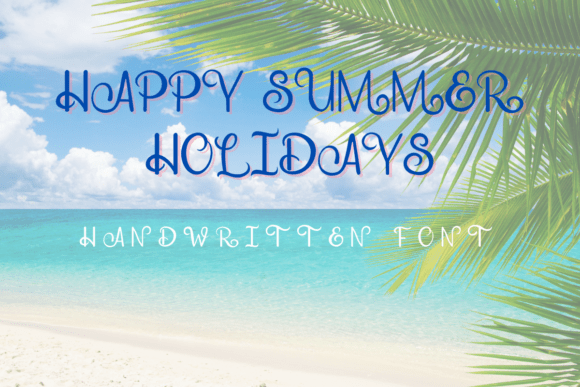 Happy Summer Holidays Font for Business
