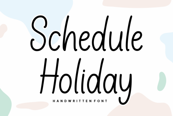 Schedule Holiday Font for Creative Campaigns