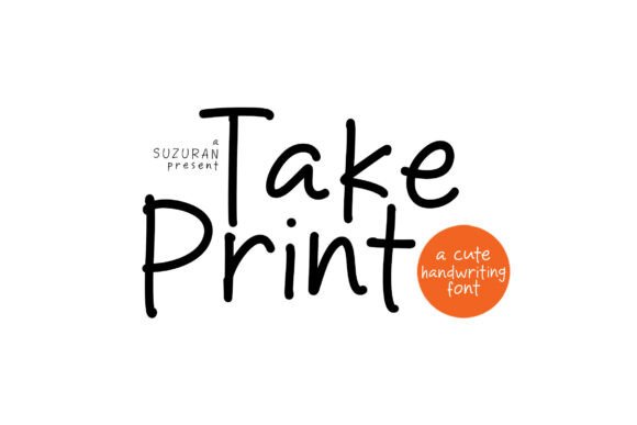 Take Print: A Handwritten Font for Editorial Design